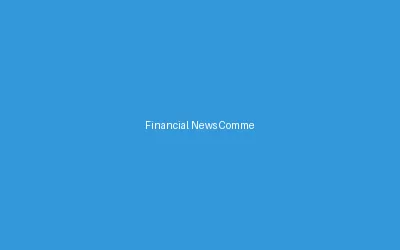 Financial News Commercial Updates