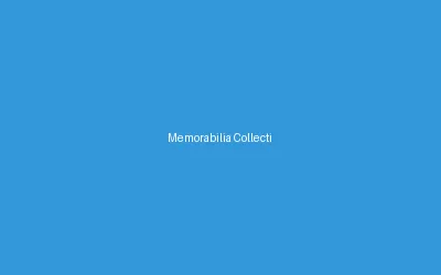 Memorabilia Collecting Guide